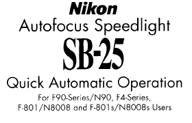 Nikon SB-25 Flash
