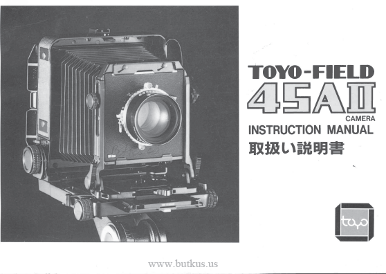 TOYO - FIELD 45 AII camera