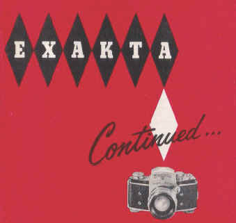 Exakta Continued