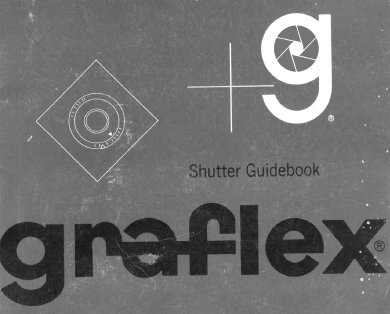 Graflex Shutter Operating Instructions