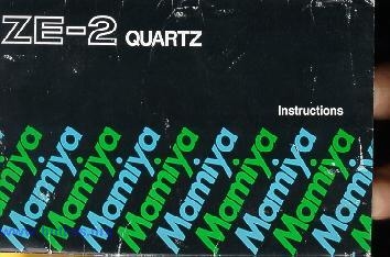 Mamiya ZE-2 Quartz camera manual