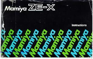 Mamiya ZE-X camera manual
