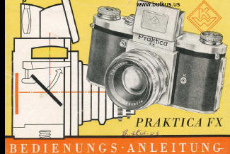 Praktica FX Bedienungs - Anleitung