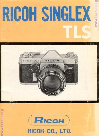 Ricoh Singlex TLS Camera instructions