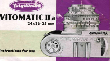 Voigtlander Vitomatic IIA camera manual